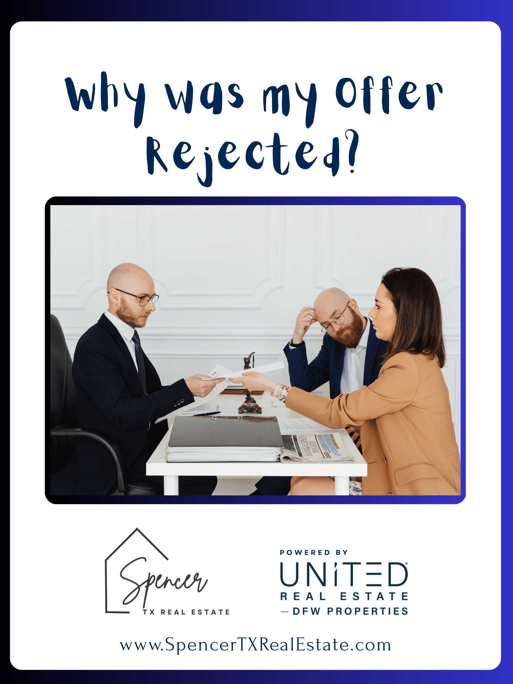 Rejected Offer Why your Offer was Rejected | Home Buying | Spencer TX Real Estate | How to Buy a Home | Buying a House